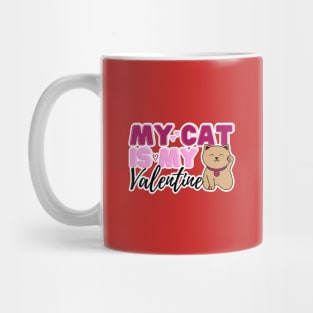 My Cat is My Valentine Mug